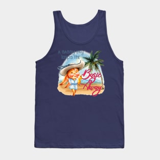 A sassy day keeps the basic away Tank Top